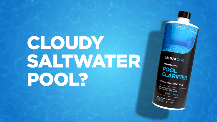 Pool Clarifier for Saltwater Pools - Pool Water Clarifier to Support Water Clarity in Inground and Above Ground Pools - Made in USA - AquaDoc - 32oz