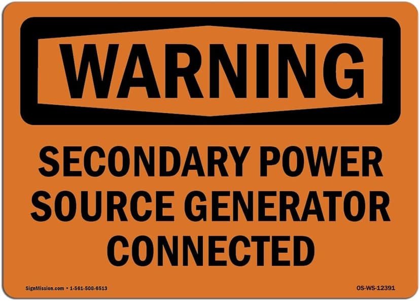 OSHA Warning Sign - Secondary Power Source Generator Connected | Decal | Protect Your Business, Work Site, Warehouse & Shop Area | Made in The USA