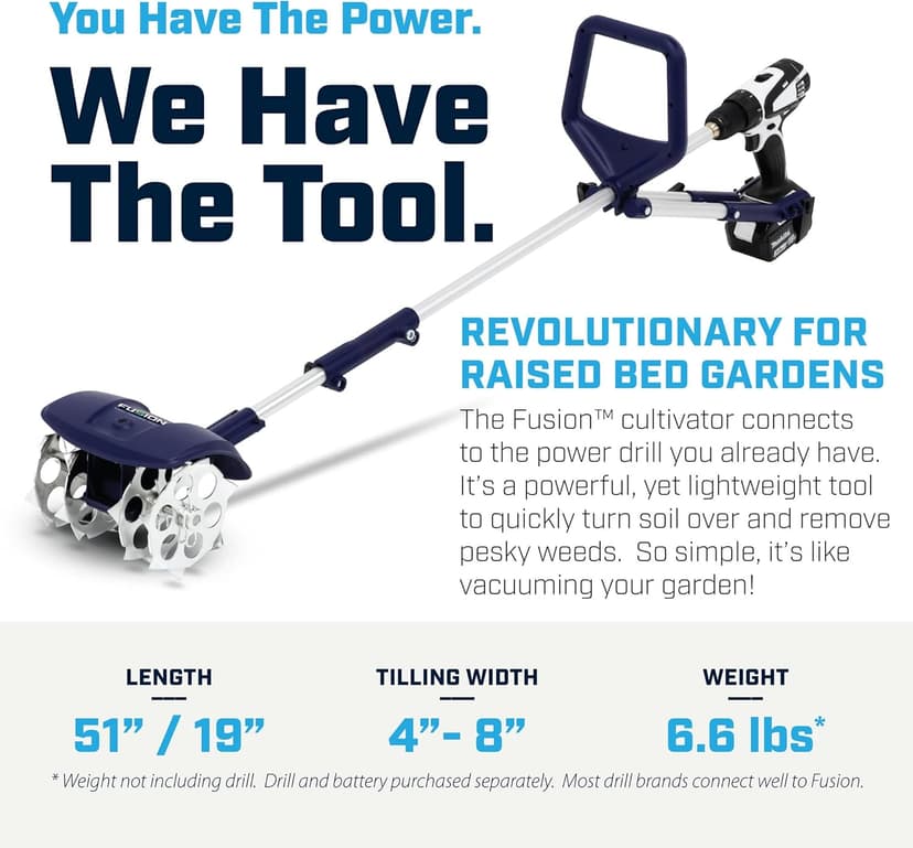 Fusion Drill-Powered Cultivator, Adjustable Tilling Width Up To 8”, Tilling Depth Up To 5.5”, Compatible With Most Cordless Drills, Adjustable Length, Model: 33061