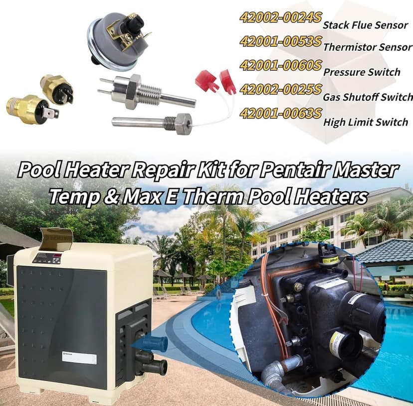 Pool Heater Repair Kit Includes Stack Flue Sensor, Thermistor & Switch for Pentair MasterTemp & Max-E-Therm Pool Heaters Replace# 42002-0024S, 42001-0053S, 42001-0060S, 42002-0025S, 42001-0063S