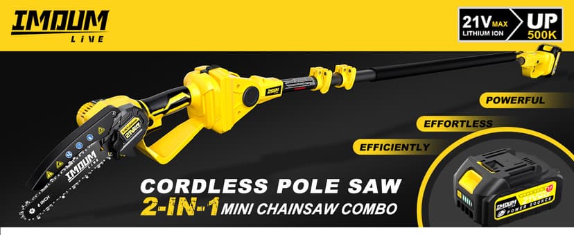 IMOUMLIVE 2-IN-1 Cordless Pole Saw & Mini Chainsaw, 21V 3.0Ah Battery Powered 6 Inch Electric Pole Chainsaw, 6.6 LB Lightweight, 15.2-Foot MAX Reach Pole Saw for Tree Trimming
